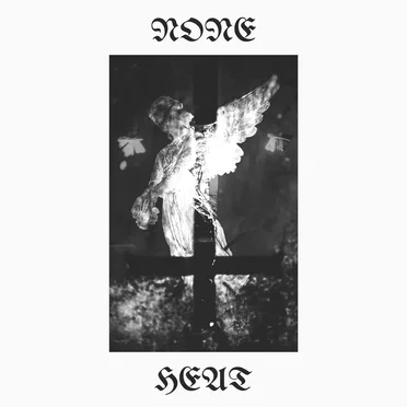 Heat by None - album cover