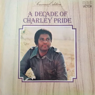 A Decade of Charley Pride (Souvenir Edition)