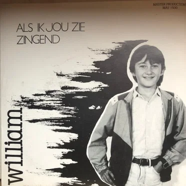 Als ik jou zie / Zingend by William - album cover