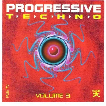 Progressive Techno Vol. 3 by Various Artists - album cover