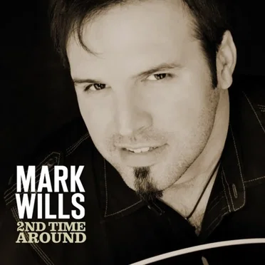2nd Time Around by Mark Wills - album cover
