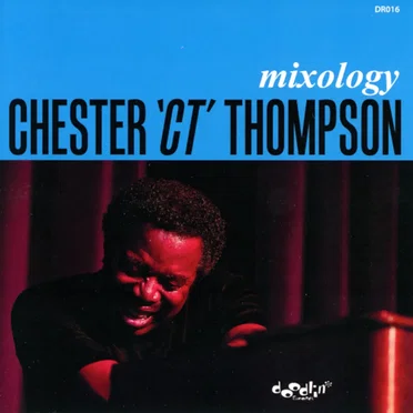 Mixology by Chester Thompson - album cover