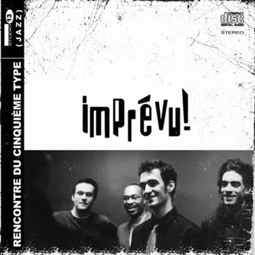 Rencontre du cinquième type by imprévu - album cover