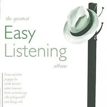 The Greatest Easy Listening Album by Various Artists - album cover
