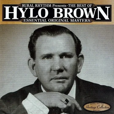 The Best of Hylo Brown Essential Original Masters