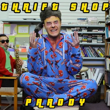 Thrift Shop Parody
