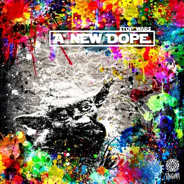 Stop Wars: A New Dope by Various Artists - album cover