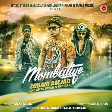 Mombatiye ft. Raftaar & Manj Musik