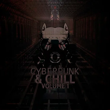 Cyberpunk & Chill