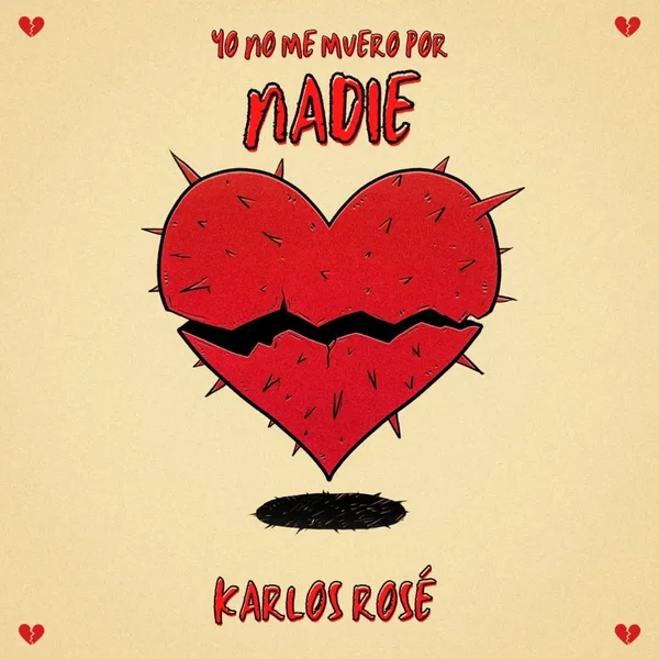 Yo no me muero por nadie