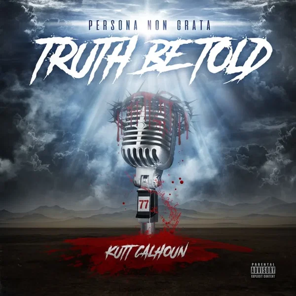 Persona Non Grata: Truth Be Told