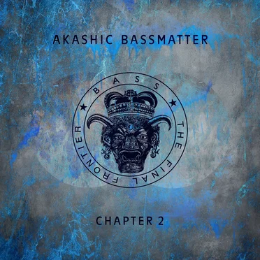 Akashic Bassmatter: Chapter 2 by Various Artists - album cover