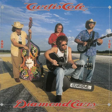 Curtis Cole and the Diamond Ears by Curtis Cole and the Diamond Ears - album cover