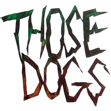 Those Dogs EP