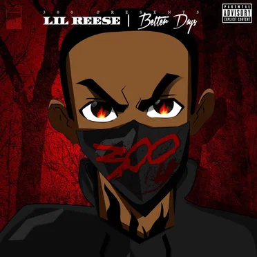 Better Days by Lil Reese - album cover