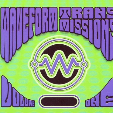 Waveform Transmissions, Volume One by Various Artists - album cover