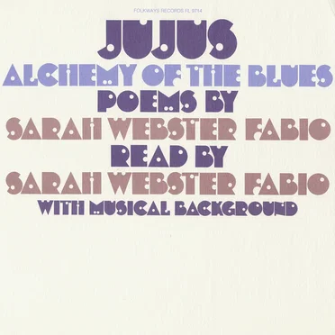 Jujus / Alchemy of the Blues