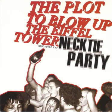 The Plot to Blow Up the Eiffel Tower / Necktie Party
