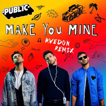 Make You Mine (Avedon remix)