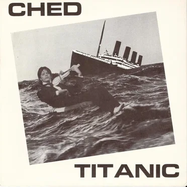 Titanic by Ched - album cover