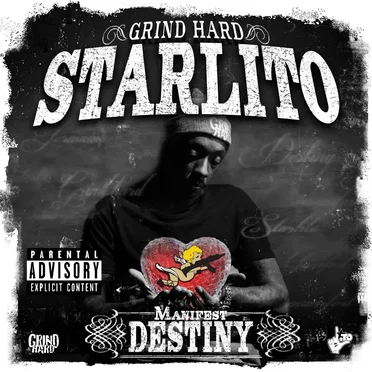 Manifest Destiny by Starlito - album cover
