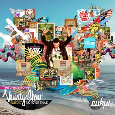 The Lyrics Born Variety Show Season 7: The Series Finale by Lyrics Born - album cover
