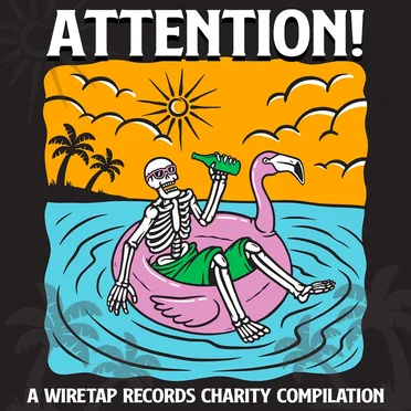ATTENTION! A Wiretap Records Charity Compilation by Various Artists - album cover