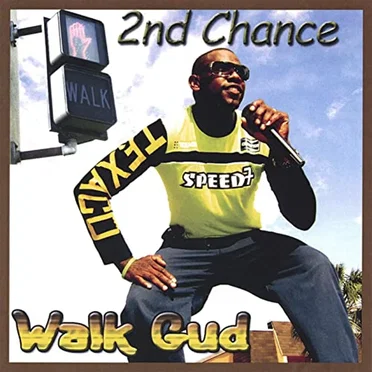 Walk Gud by 2nd Chance - album cover