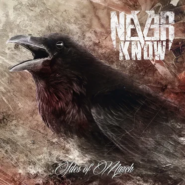 Ides of March by NeverKnow - album cover