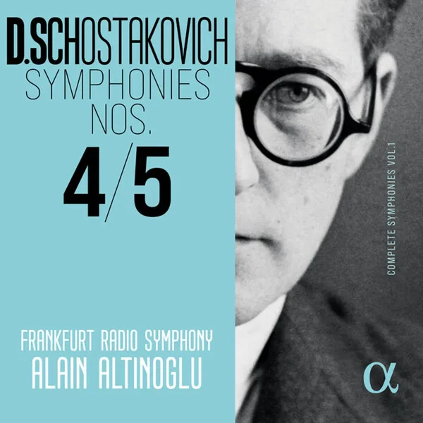 D. Shostakovich: Symphonies nos. 4 & 5 (Complete Symphonies, Vol. 1)