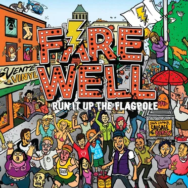 Run It Up the Flagpole by Farewell - album cover