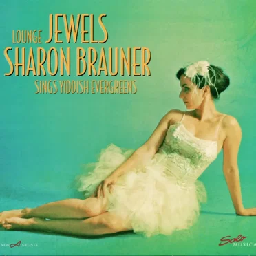 Lounge Jewels by Sharon Brauner - album cover