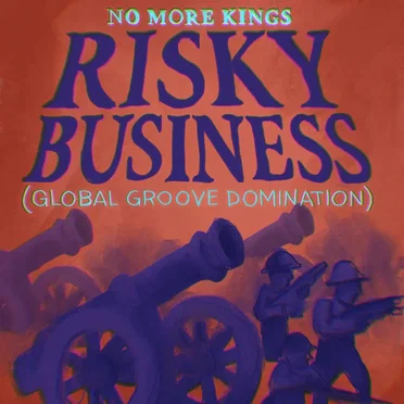 Risky Business (Global Groove Domination)