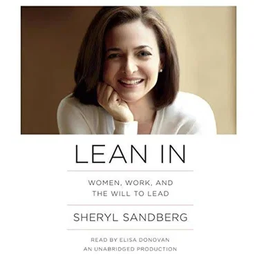 Lean In: Women, Work, and the Will to Lead by Sheryl Sandberg - album cover