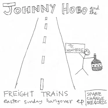 Easter Sunday Hangover EP by Johnny Hobo and the Freight Trains - album cover
