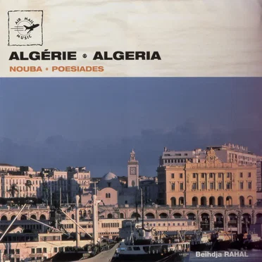 Algérie * Algeria Nouba * Poesiades