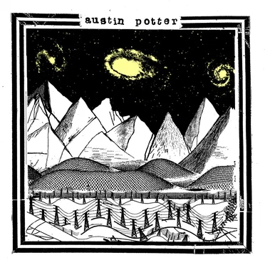 Austin Potter by Austin Potter - album cover