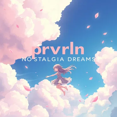 Nostalgia Dreams