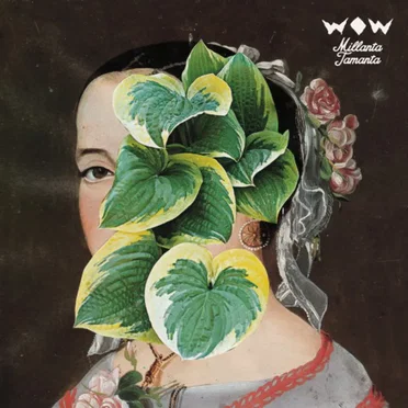 Millanta tamanta by WOW - album cover