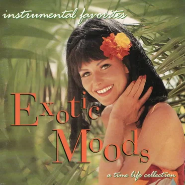 Instrumental Favorites Vol. 19 Exotic Moods by Various Artists - album cover