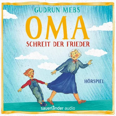 Oma, schreit der Frieder by Gudrun Mebs - album cover