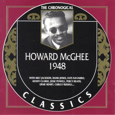 The Chronological Classics: Howard McGhee 1948