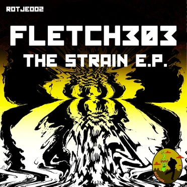 The Strain E.P. by Fletch303 - album cover