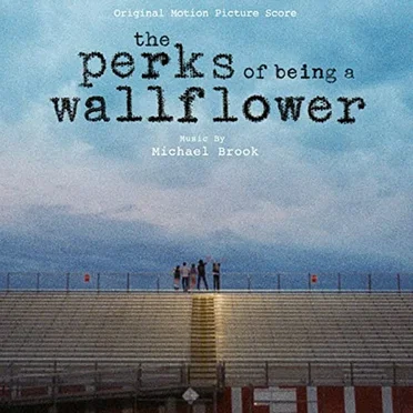 The Perks of Being a Wallflower: Original Motion Picture Score
