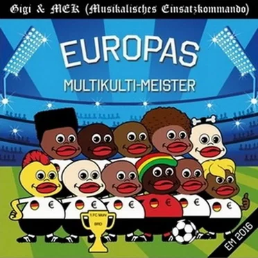 Europas Multikulti-Meister