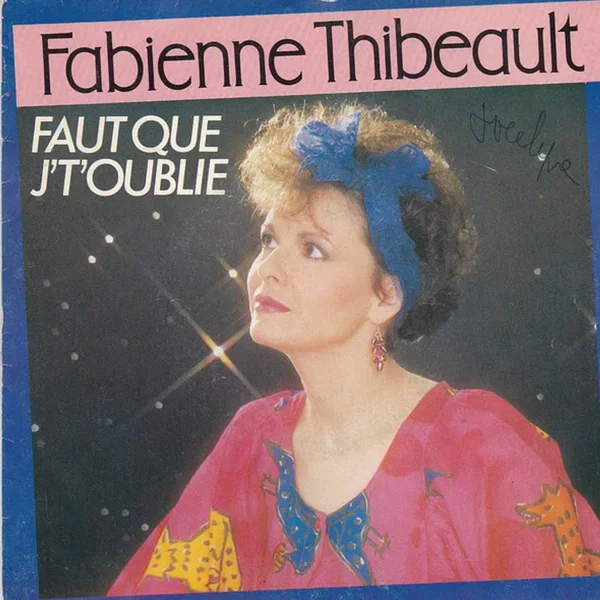 Faut que j't'oublie / Une amie comme toi
