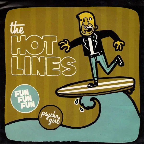 The Queers / The Hotlines