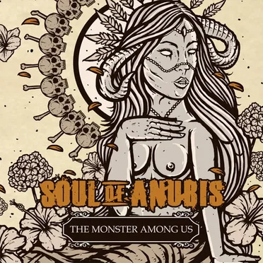 The Monster Among Us by Soul of Anubis - album cover