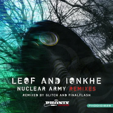 Nuclear Army Remixes by L.E.O.F - album cover