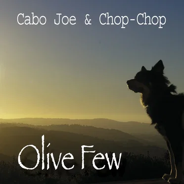 Olive Few by Cabo Joe & Chop Chop - album cover